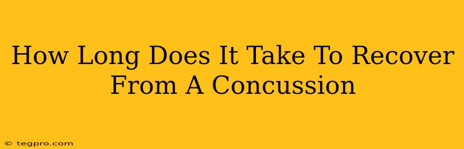 How Long Does It Take To Recover From A Concussion