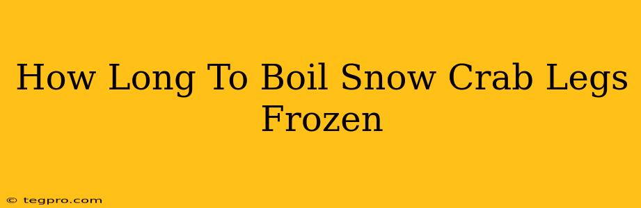 How Long To Boil Snow Crab Legs Frozen