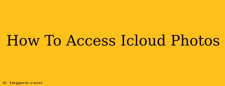 How To Access Icloud Photos