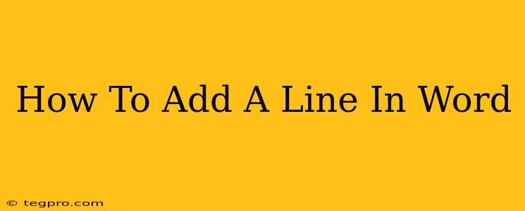 How To Add A Line In Word