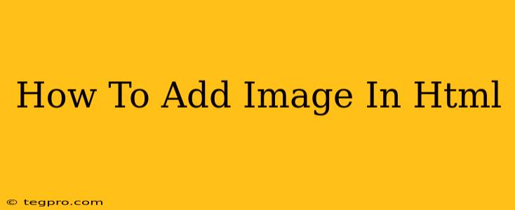 How To Add Image In Html