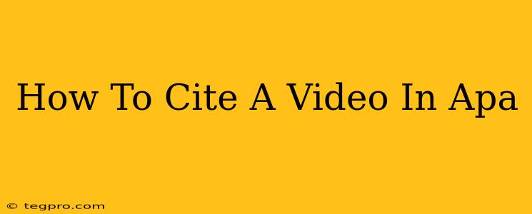 How To Cite A Video In Apa