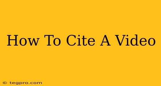 How To Cite A Video