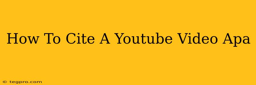 How To Cite A Youtube Video Apa