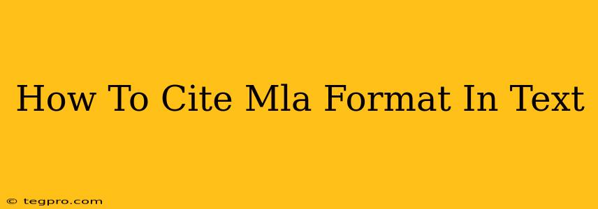 How To Cite Mla Format In Text