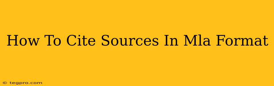 How To Cite Sources In Mla Format