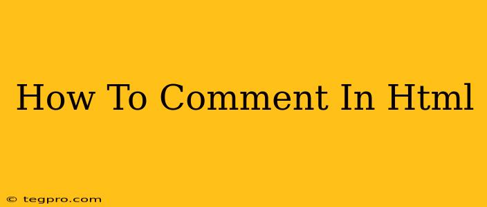 How To Comment In Html