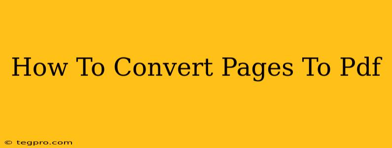 How To Convert Pages To Pdf