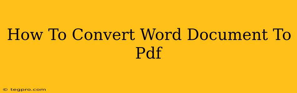 How To Convert Word Document To Pdf