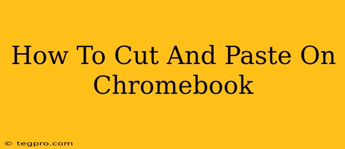 How To Cut And Paste On Chromebook