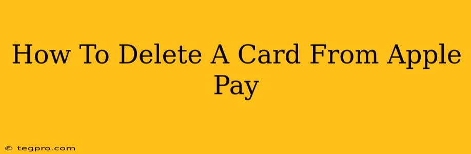 How To Delete A Card From Apple Pay