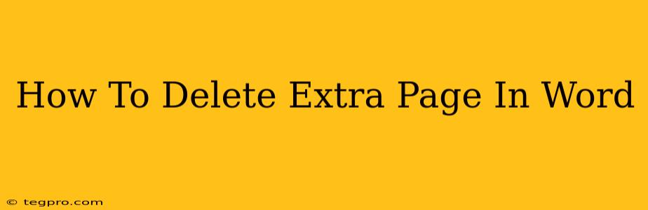 How To Delete Extra Page In Word