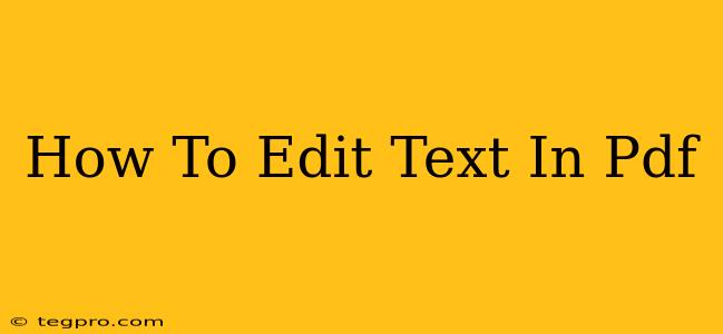 How To Edit Text In Pdf