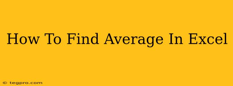 How To Find Average In Excel