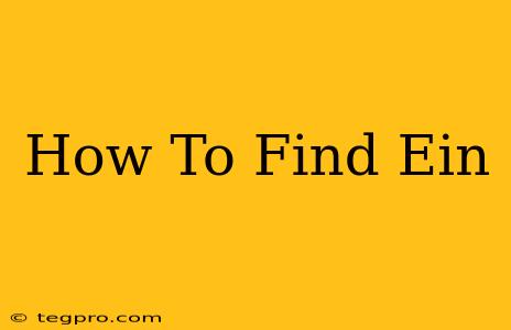 How To Find Ein