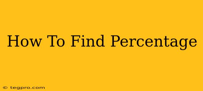 How To Find Percentage