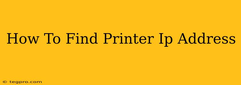 How To Find Printer Ip Address