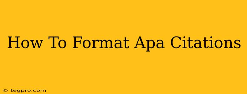 How To Format Apa Citations