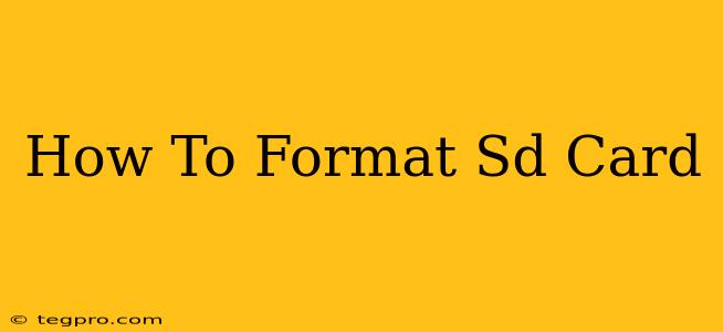 How To Format Sd Card