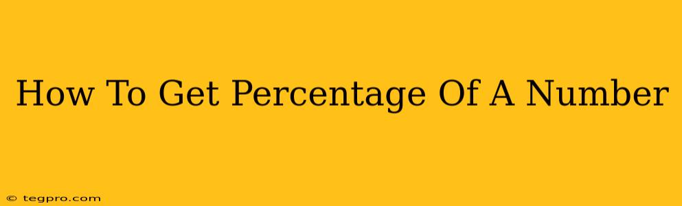 How To Get Percentage Of A Number