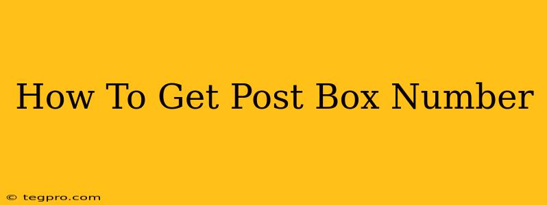 How To Get Post Box Number