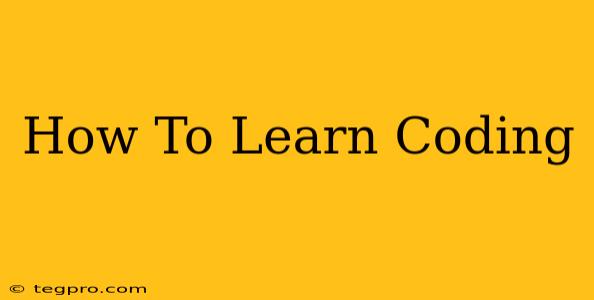 How To Learn Coding