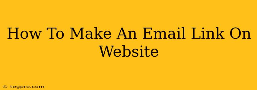 How To Make An Email Link On Website