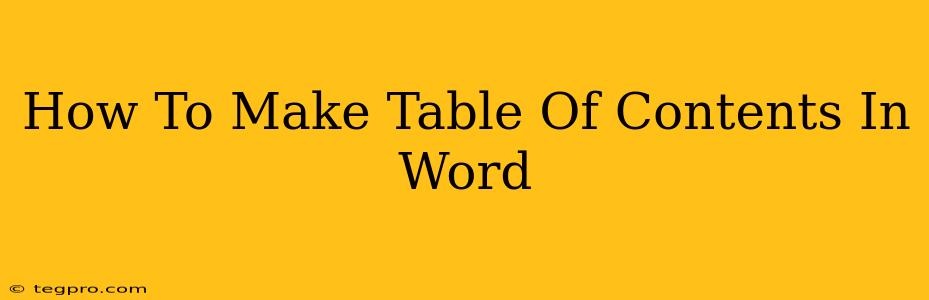 How To Make Table Of Contents In Word