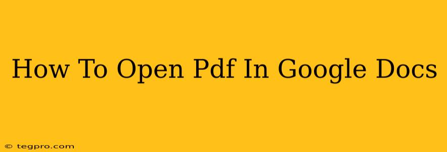 How To Open Pdf In Google Docs