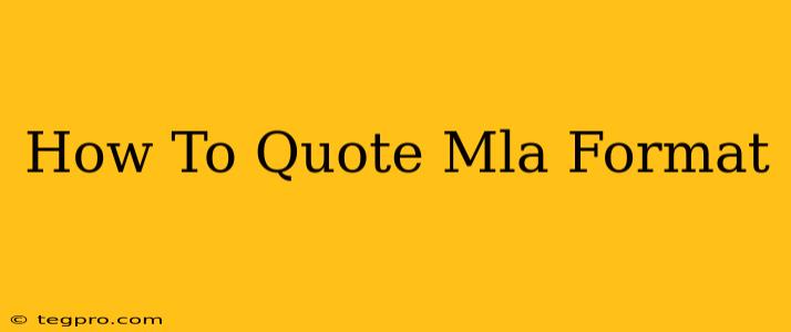 How To Quote Mla Format