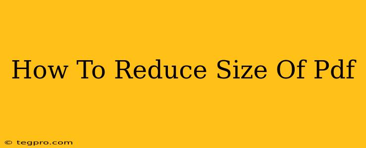 How To Reduce Size Of Pdf