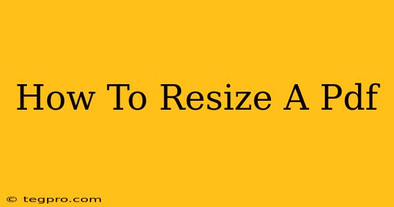 How To Resize A Pdf