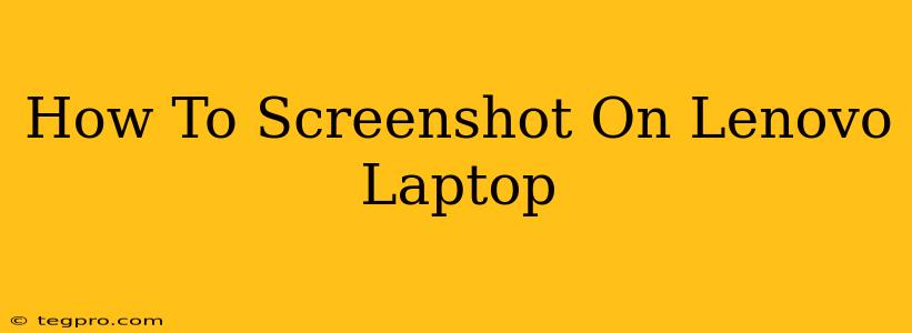 How To Screenshot On Lenovo Laptop