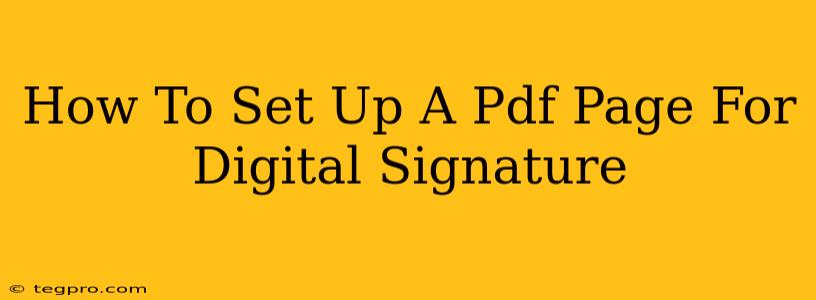 How To Set Up A Pdf Page For Digital Signature