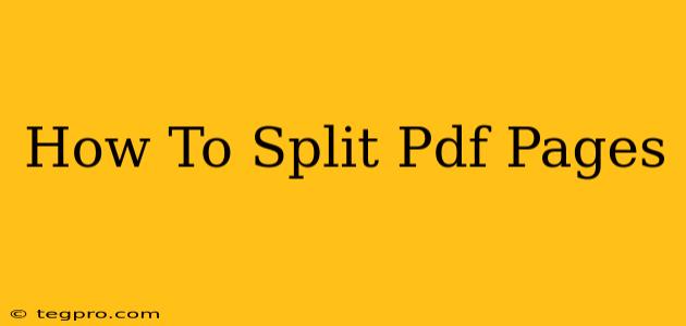 How To Split Pdf Pages