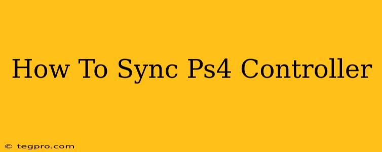 How To Sync Ps4 Controller