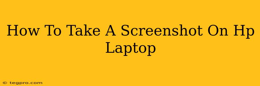 How To Take A Screenshot On Hp Laptop