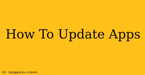 How To Update Apps