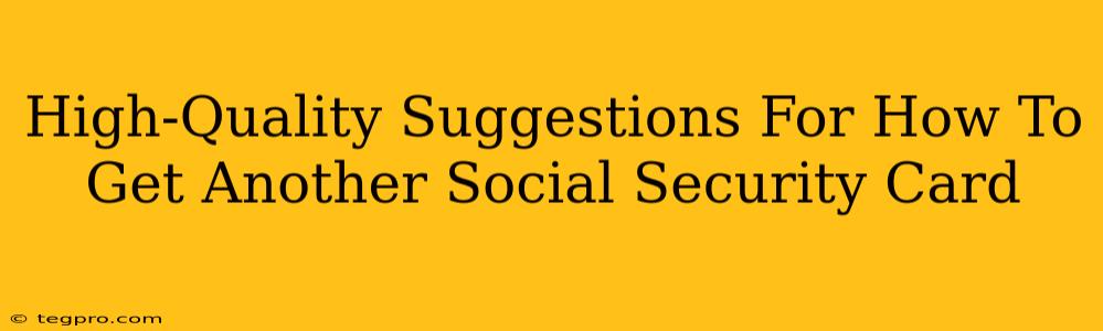 High-Quality Suggestions For How To Get Another Social Security Card