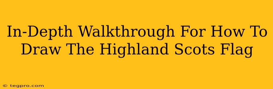 In-Depth Walkthrough For How To Draw The Highland Scots Flag