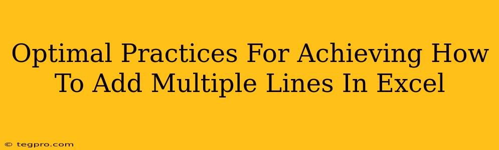 Optimal Practices For Achieving How To Add Multiple Lines In Excel