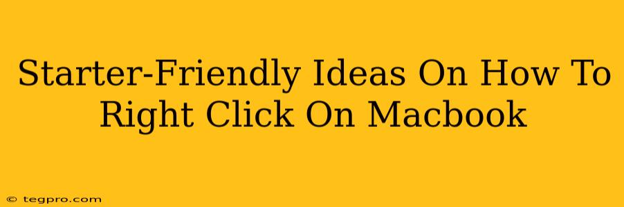 Starter-Friendly Ideas On How To Right Click On Macbook