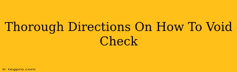 Thorough Directions On How To Void Check